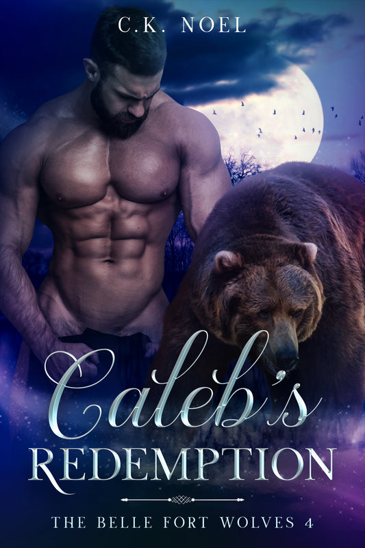 Book cover of 'Caleb's Redemption' featuring a shirtless man and a bear against a night sky.