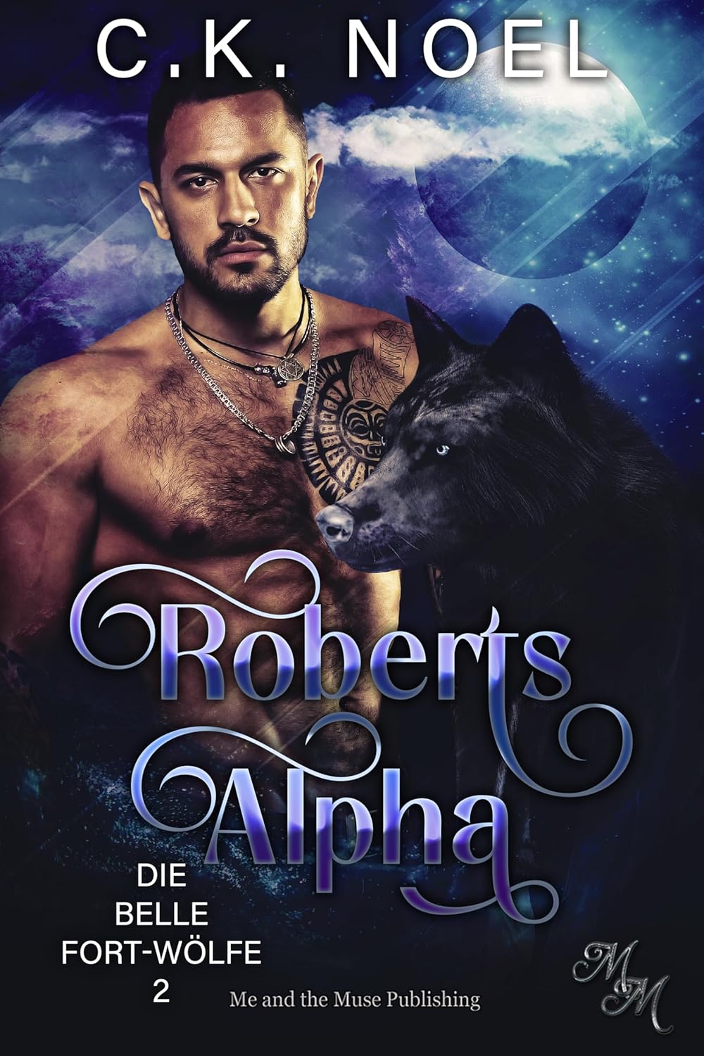 Book cover of 'Roberts Alpha' featuring a man with a wolf and a mystical background.