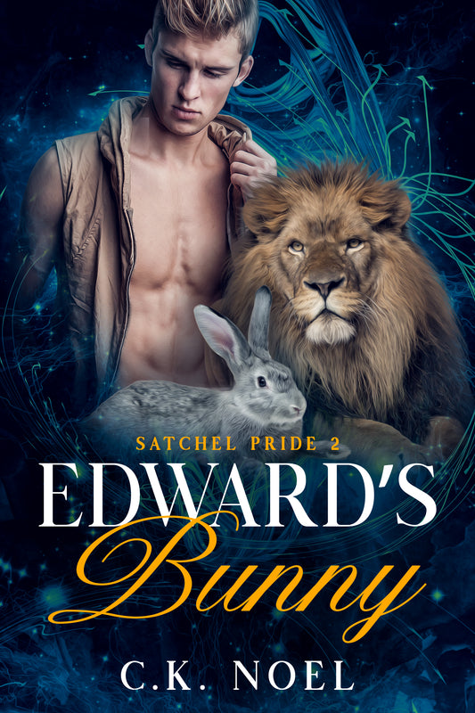 Book cover of 'Edward's Bunny' featuring a shirtless man with a lion and rabbit.
