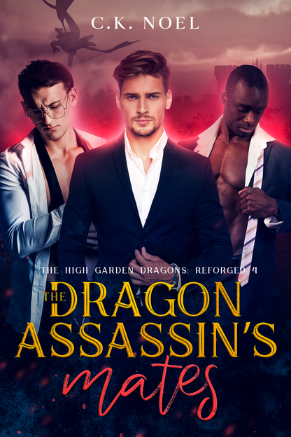 Book cover of 'The Dragon Assassin's Mates' by C.K. Noel featuring three men against a red background.