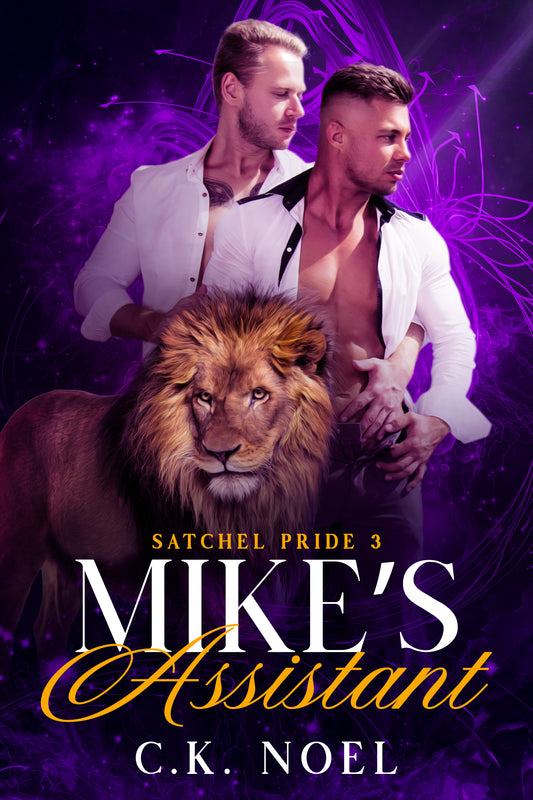 Book cover of 'Mike's Assistant' featuring two men and a lion on a purple background.