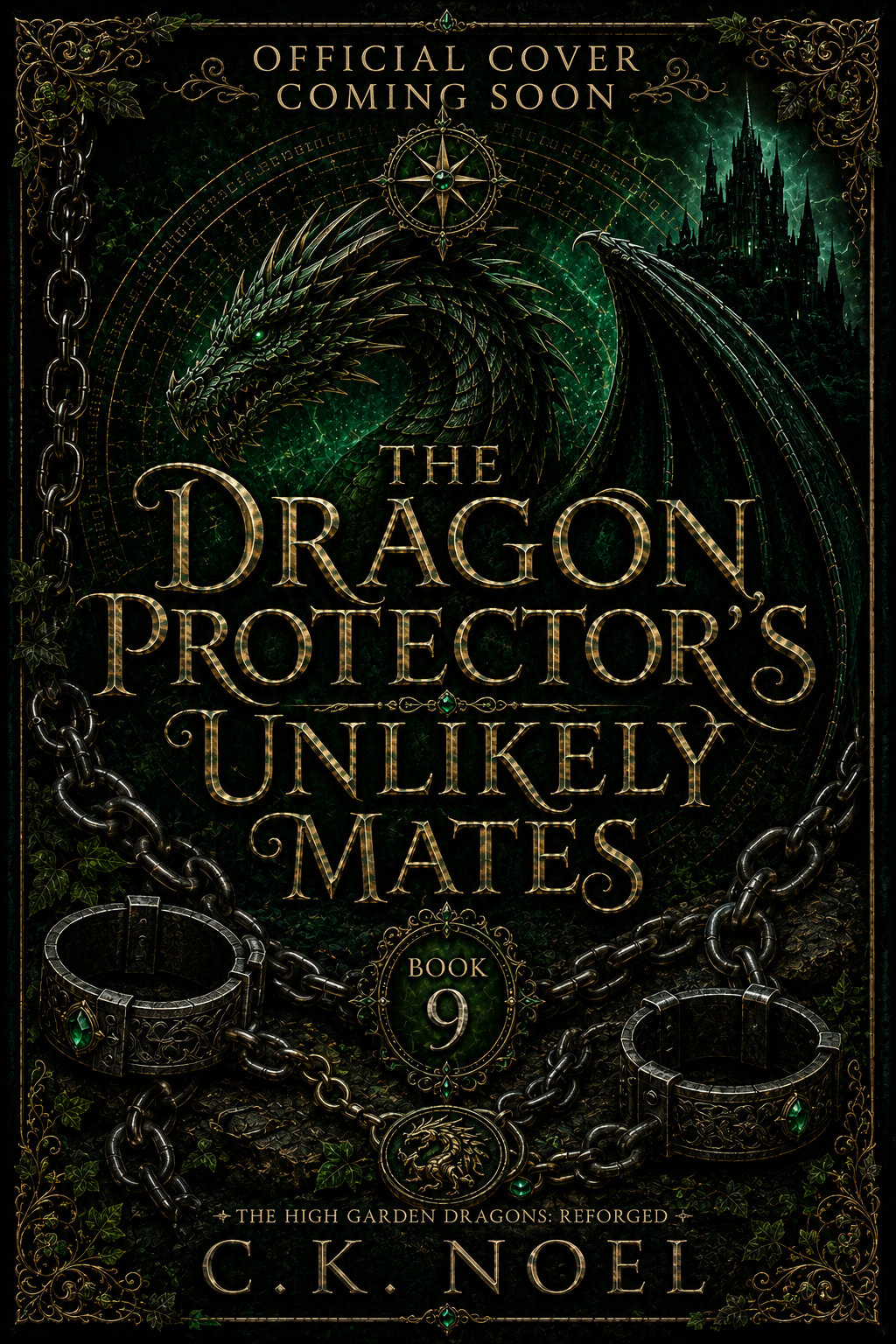 Temporary Book cover of 'The Dragon Protector's Unlikely Mates' with a dragon and chains on a dark background.